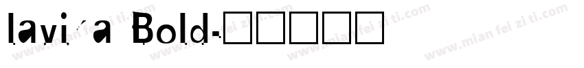 lavika Bold字体转换